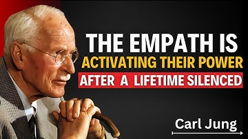 The Empath Is About to Activate the Power They Spent a Lifetime Suppressing | Carl Jung Speech