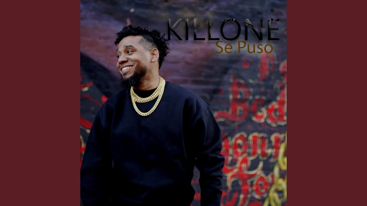 Watch KILLONE - Se Puso on YouTube Watch KILLONE - Se Puso on YouTube