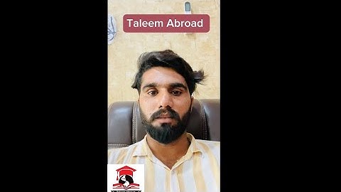 Introduction video for China Scholarship #chinascholarship #Taleemabroad #csc  03007892666