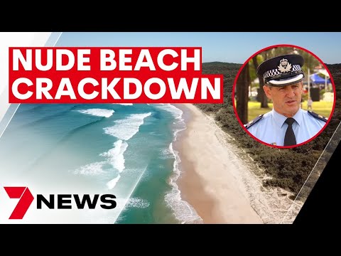 Crackdown on the Sunshine Coast's unofficial nudist beach after complaints of lewd behaviour | 7NEWS