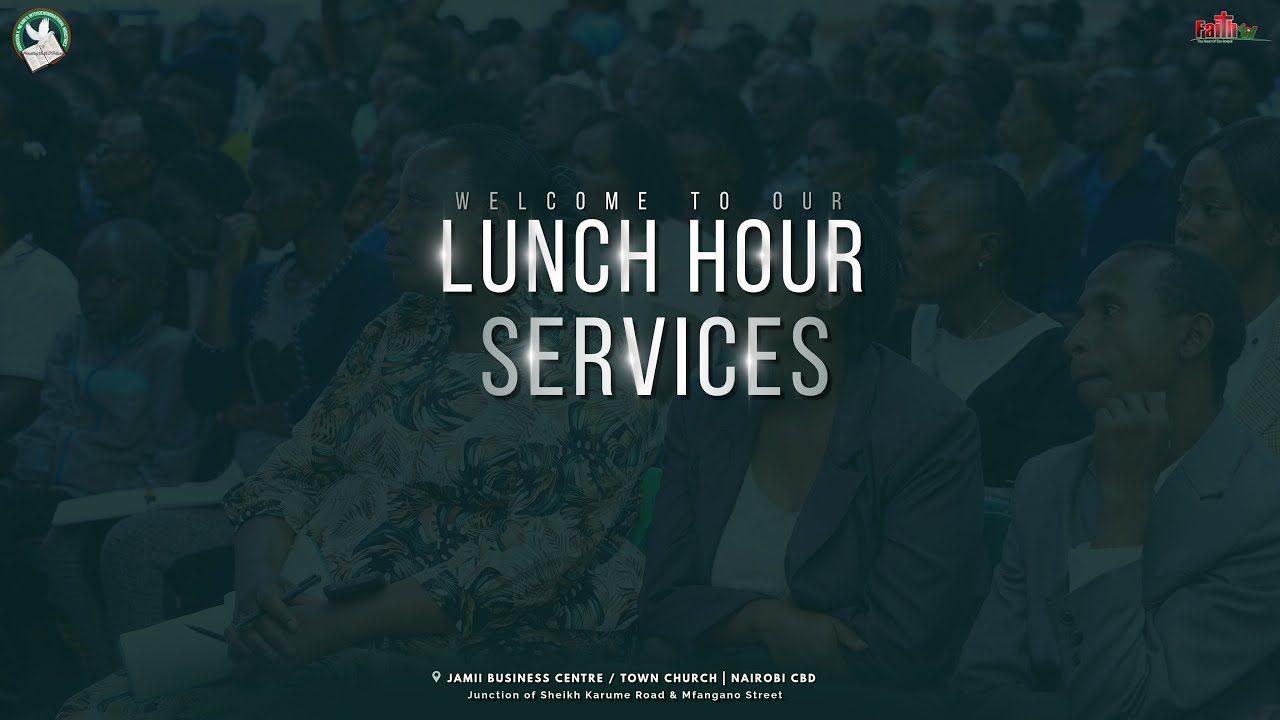 Harrison K. Ng'ang'a • Seeking God In A Way That You'll Find Him • Lunch Hour Service • CBD | JBC
