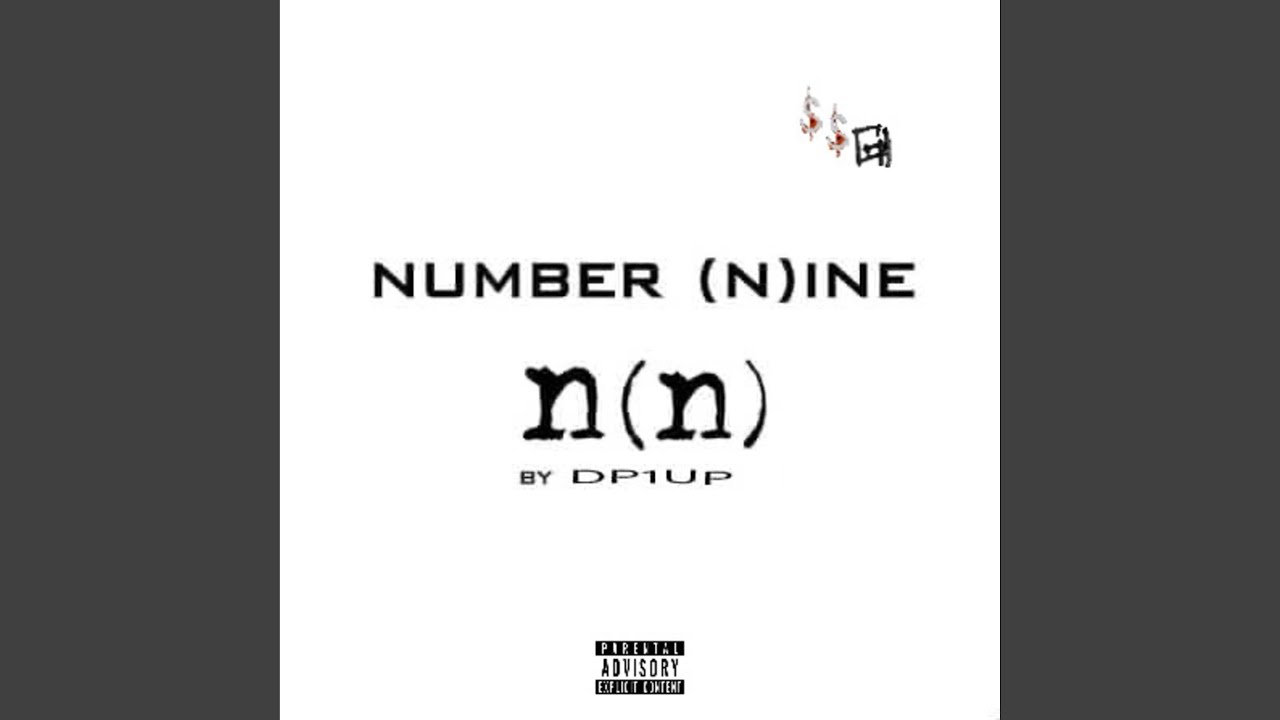 Watch NumberNine on YouTube Watch NumberNine on YouTube
