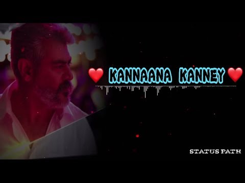 Kannaana Kanney Song - Whatsapp Status | Viswasam |Sid Sriram | D Imman | Statua Path |