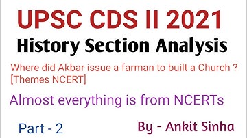 UPSC CDS II 2021 | History Analysis | Ancient & Medieval | #facetsofupsc