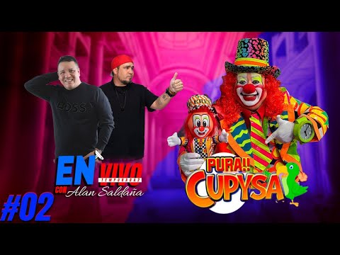 En Vivo con Alan Saldaña ft @CupyElPayaso | Programa 2