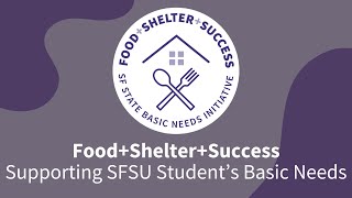 Foodsheltersuccess- Basic Needs At Sf State Cc