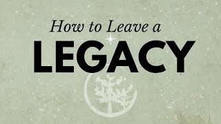 What Will Be Your Legacy? | Pastor Chris Cramer | April 7, 2024