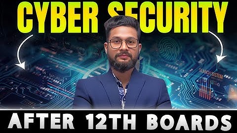 Cyber Security After 12th Science? | Best Career Options After 12th Science |