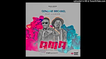 Genuine Michael – AMA ft. Lil Kesh (Prod. by Krizbeatz)