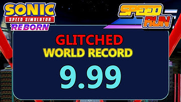Sonic Speed Simulator Radical Highway Drag Race 9.99 Speedrun GLITCHED
