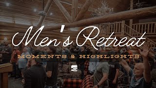 Men's Retreat '25 // Highlights