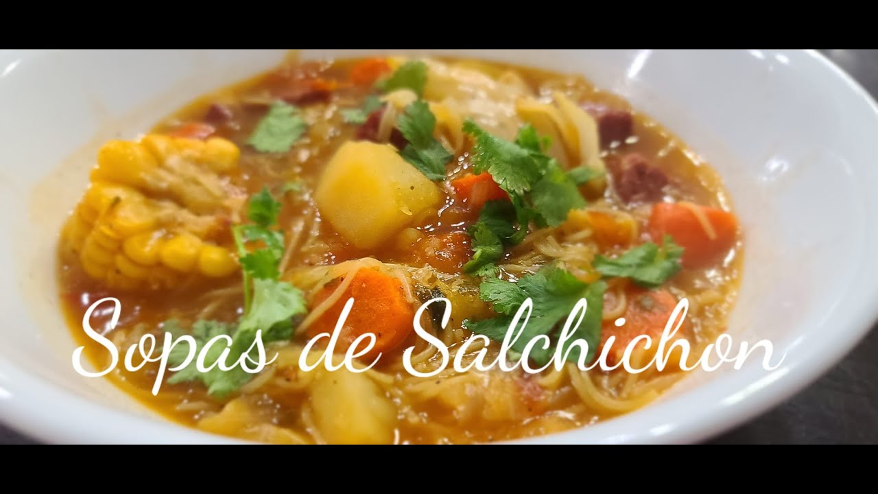 Como hacer Sopas de Salchichon