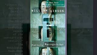 Famous William Gibson - Pattern Recognition: Chapter 2 Profile
