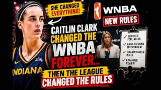 Caitlin Clark Changed the WNBA Forever... Then the League Changed the Rules
