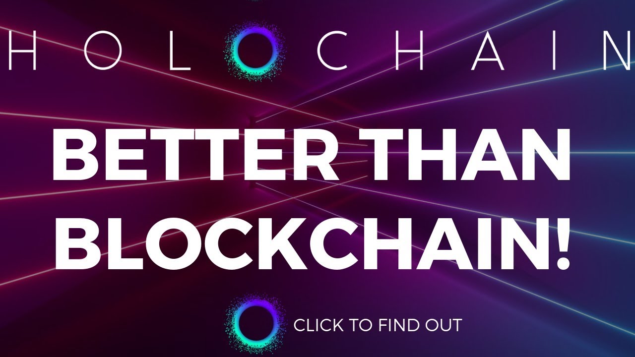 HOLOCHAIN REVIEW (2019) - HOLO FUEL EXPLAINED - MASSIVE POTENTIAL - YouTube