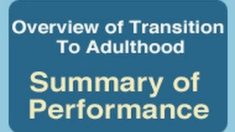 Overview of Transition to Adulthood: Summary of Performance