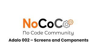 Celebrity Adalo 002 – Screens and Components Wealth