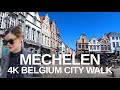 [4K] The city of Mechelen, Antwerp, Belgium virtual walk with natural sounds