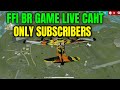 Kamyab Gamers is live Caht Only Subscribers | FFI Game Live