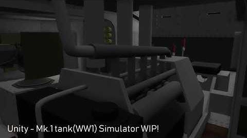 Unity Mark I Tank (WW1) Simulator Game (WIP)