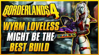 THIS LOVELESS BUILD IS JUST WAY TOO GOOD | Borderlands 4 Wyrm Hacker Build Guide