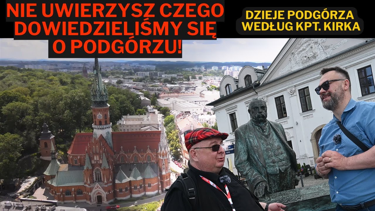 Dzieje Podgórza według kpt. Kirka
