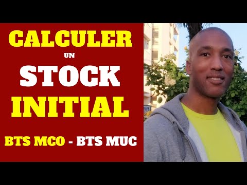 CALCUL STOCK INITIAL - BTS MCO - BTS MUC - GESTION