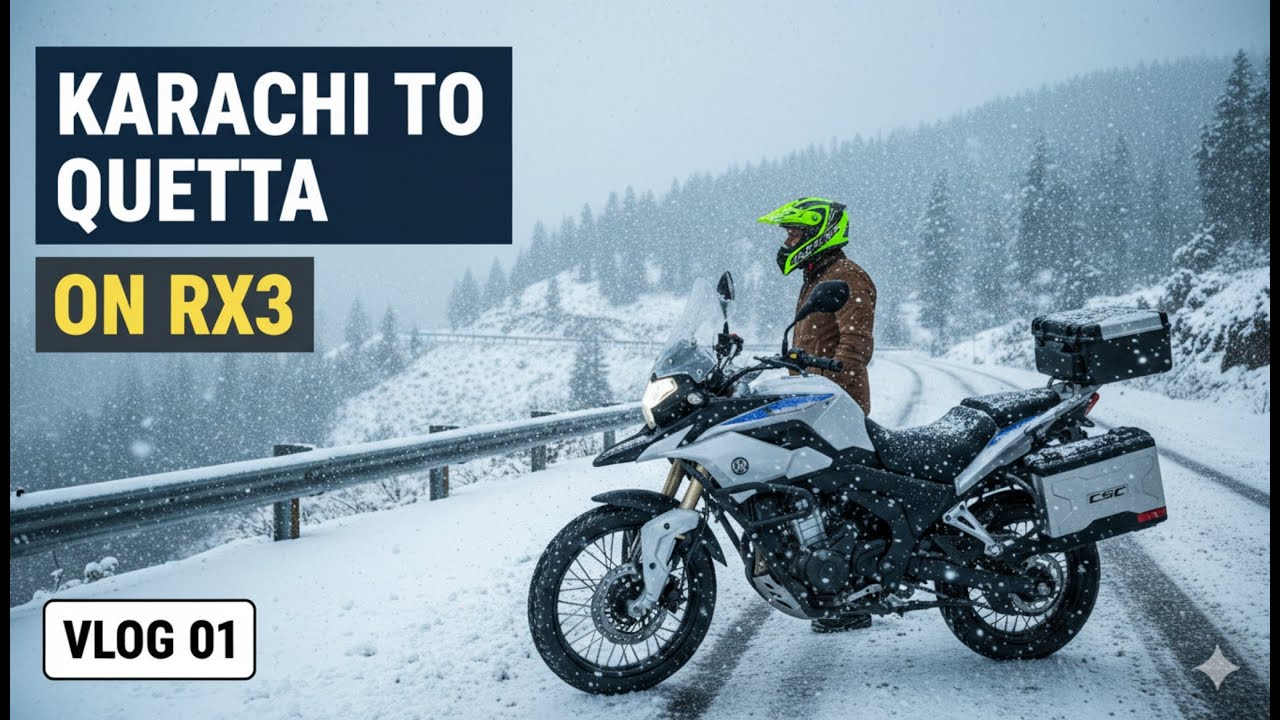 The Journey of a Lifetime – Karachi to Ziarat on RX3 | Epic Vlog 01 from Karachi to Quetta