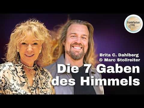 The 7 Gifts from Heaven with Brita C. Dahlberg & Marc Stollreiter