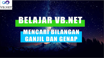 Tutorial VB.NET : Mencari Bilangan Ganjil dan Genap