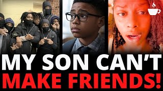 “95% of The Boys Are YNs.. My Son Can't Make Friends” – 11-Year-Old Speaks Out | The Coffee Pod
