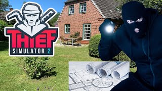 Thief Simulator 2 #13 | Einbruch im Haus 107 - der Plan für´s Lagerhaus | EINBRECHER SIMULATOR 2