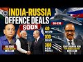 India-Russia Defence Deals soon, 40 Su-57D, 100 Su-57E, 300 R-37M Missiles, S-400 etc.