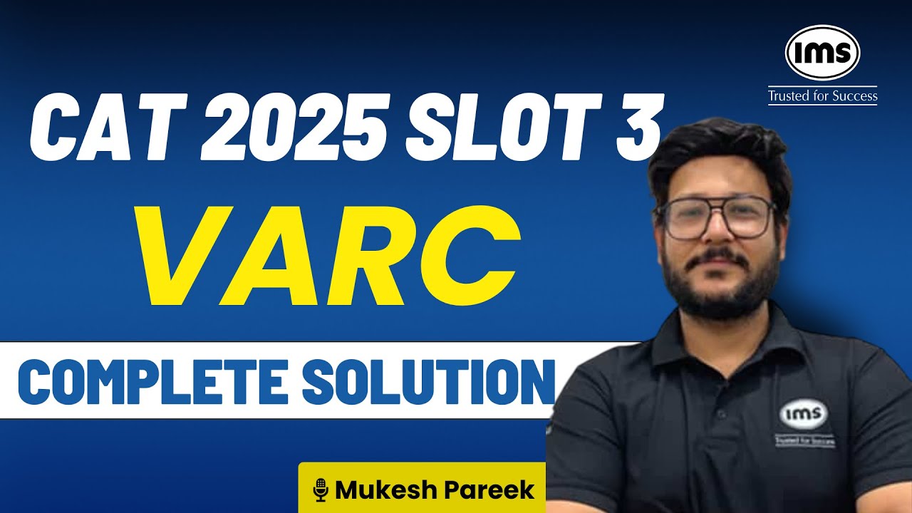 CAT 2025 SLOT 3 VARC Paper Solution | CAT 2025 VARC Solved Questions ...