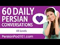 2 hours of daily persian conversations  persian practice for all learners