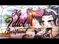 My Idiot Bestfriend || GLMM || Gay Love Story