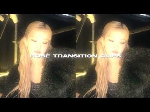 Rosé transition clips