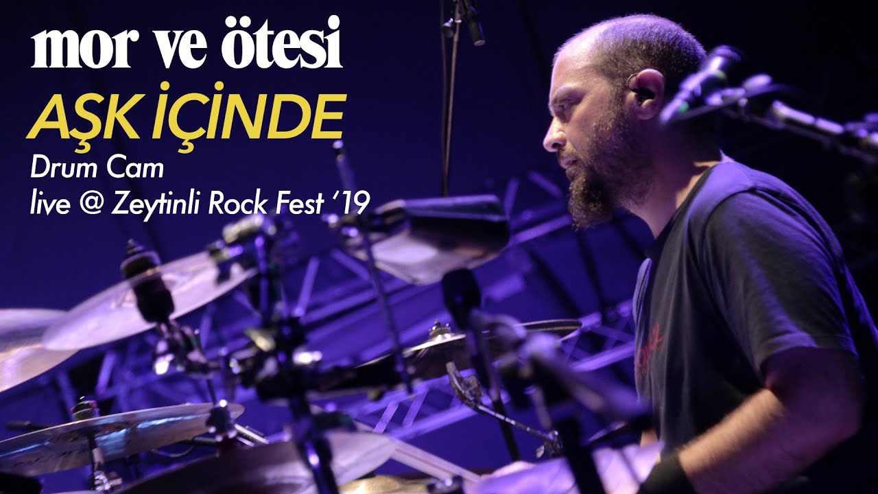 aşk içinde (davul arkası) | live @ Zeytinli Rock Fest '19 - mor ve ötesi
