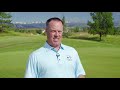 TWO AMAZING GOLF COURSES IN DENVER'S FRONT RANGE