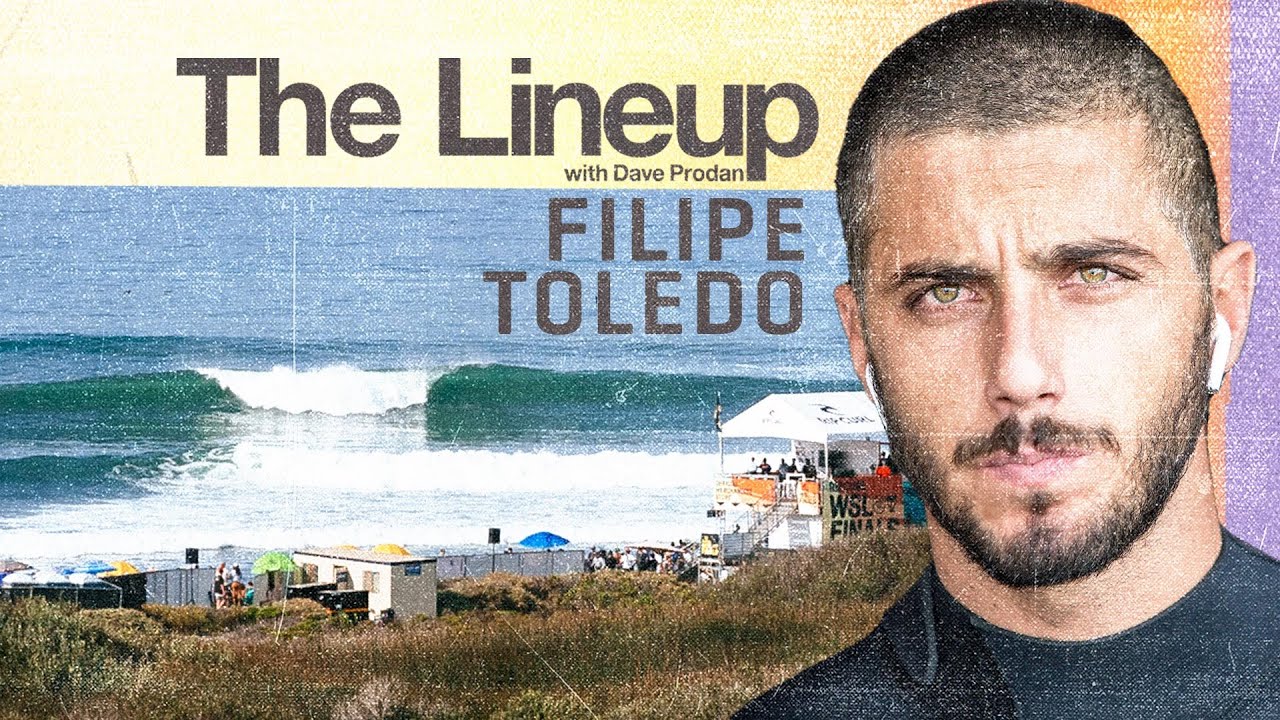 Filipe Toledo | The Lineup | WSL Podcast