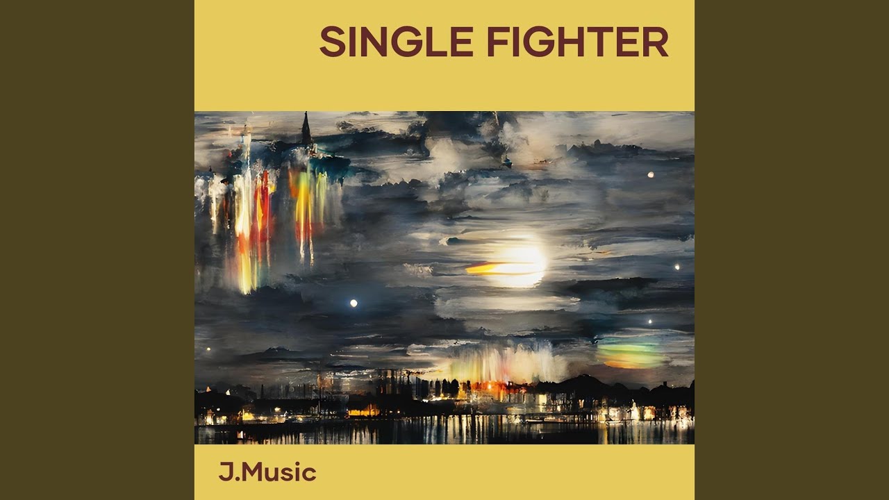 Single Fighter (Remastered 2024)