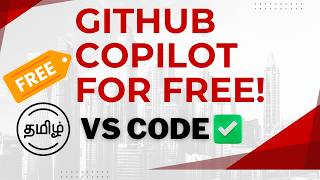 How to Use GitHub Copilot in VS Code for Free | Step-by-Step Guide | Tamil