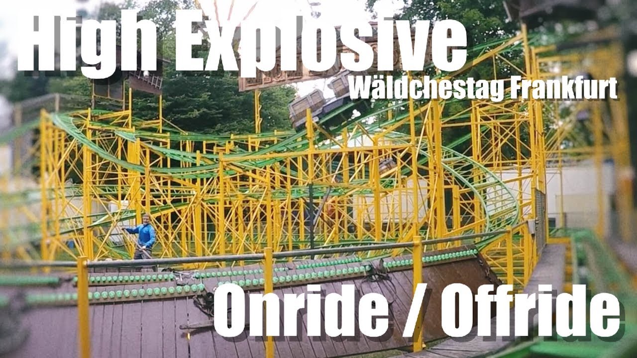 High Explosive | Wäldchestag Frankfurt 2017 | Vorlop | Onride / Offride