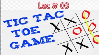 #3 Tick Cross Game project  using C++ || Lec #3 || Tic tac Toe game code project | tic tac 2 player screenshot 2