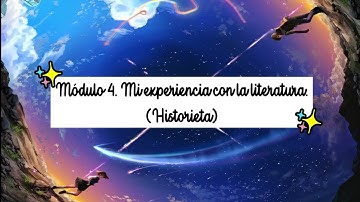 Proyecto Integrador Módulo 4. "La historieta como creación literaria".