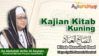 🔴Kajian Kitab Nasoihul Ibad Hikmah Juhud  II  Ustad Arjuna Muda