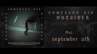 COMEBACK KID talk lyrics on 'Outsider' (Official Trailer #3)