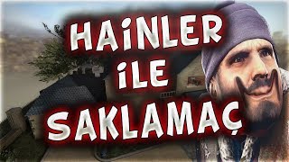 HAİNLER İLE SAKLAMBAÇ OYNUYORUZ (CS:GO)