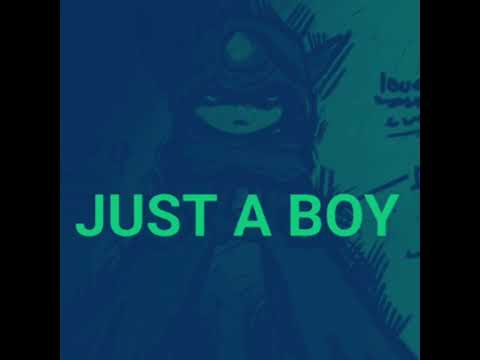 Just A Boy Slowed Reverb 
