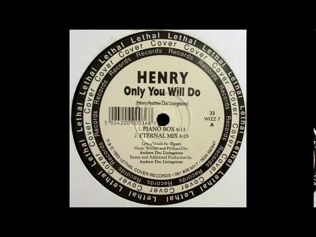 Henry - Only You Will Do (Piano Box Mix)